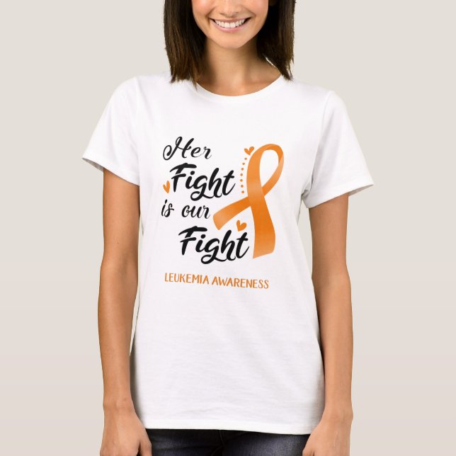 Ihr Kampf ist unser Kampf gegen Leukämie Bewusstse T-Shirt (Vorderseite)