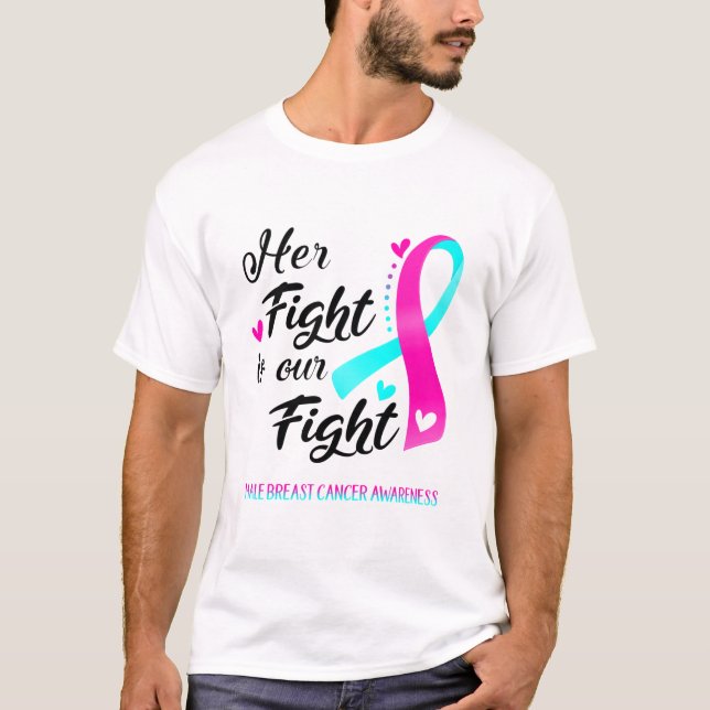 Ihr Kampf ist unser Kampf gegen männliche Brustkre T-Shirt (Vorderseite)