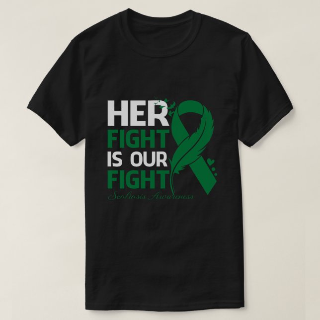 Ihr Kampf ist unser Kampf gegen SCOLIOSIS AWARENES T-Shirt (Design vorne)