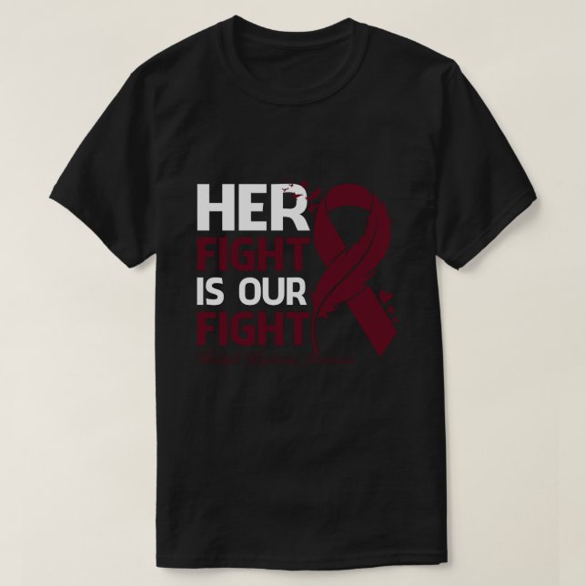 Ihr Kampf ist unser Kampf MEHRERE MYELOMA AWAREN T-Shirt (Design vorne)