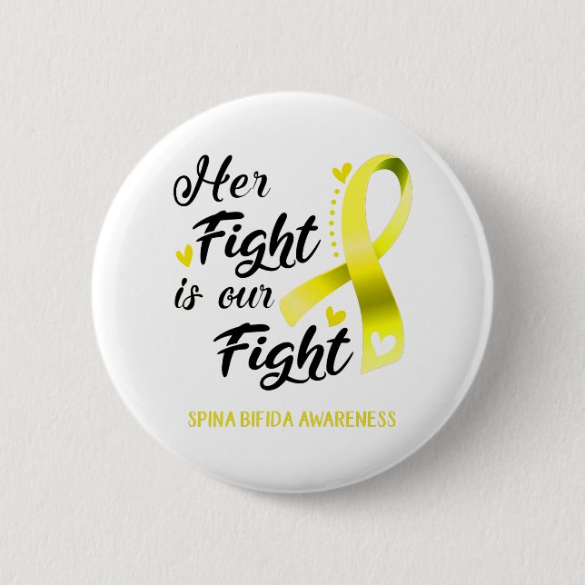 Ihr Kampf ist unser Kampf Spina Bifida Bewusstsein Button (Vorderseite)