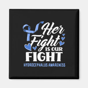 Ihr Kampf ist unser Kampf Tochter Hydrocephalus Aw Magnet