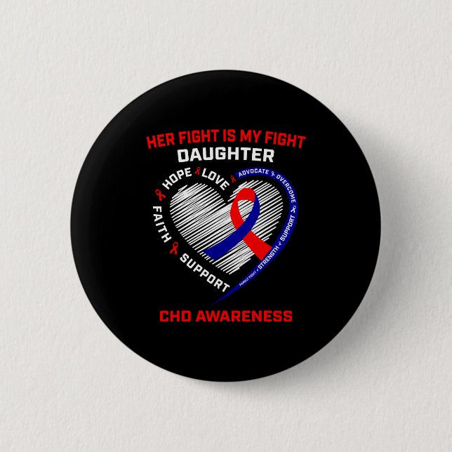 Ihr Kampf Tochter CHD Bewusstsein Herzkrankheit Gr Button (Vorderseite)