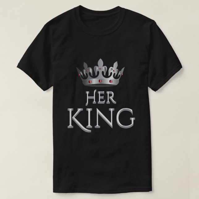Ihr König und seine Shirts der Königin passen zu e (Design vorne)