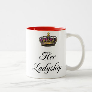 Ihr Ladyship Zweifarbige Tasse