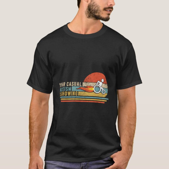 Ihr Lässiger Ableismus zeigt eine Behindertenbehin T-Shirt (Vorderseite)