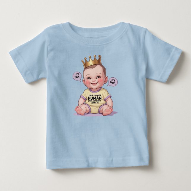 Ihr Lieblings-Mensch (sie geben es einfach nicht z Baby T-shirt (Vorderseite)