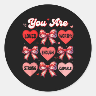 Ihr liebt es, genug Valentinstag Shirts zu lehren Runder Aufkleber