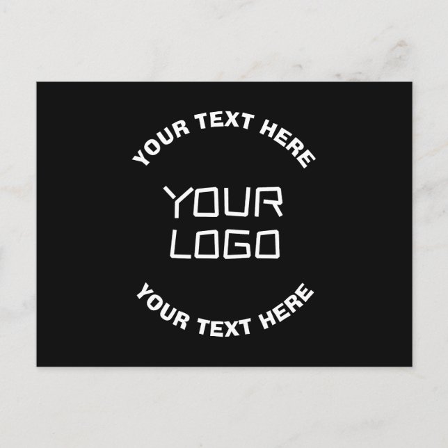 Ihr Logo oder Bild und bearbeiteter Text | Schwarz Postkarte (Vorderseite)