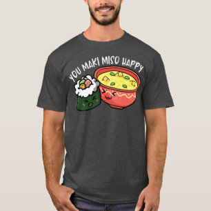 Ihr macht miso glücklich Otaku Japan T-Shirt