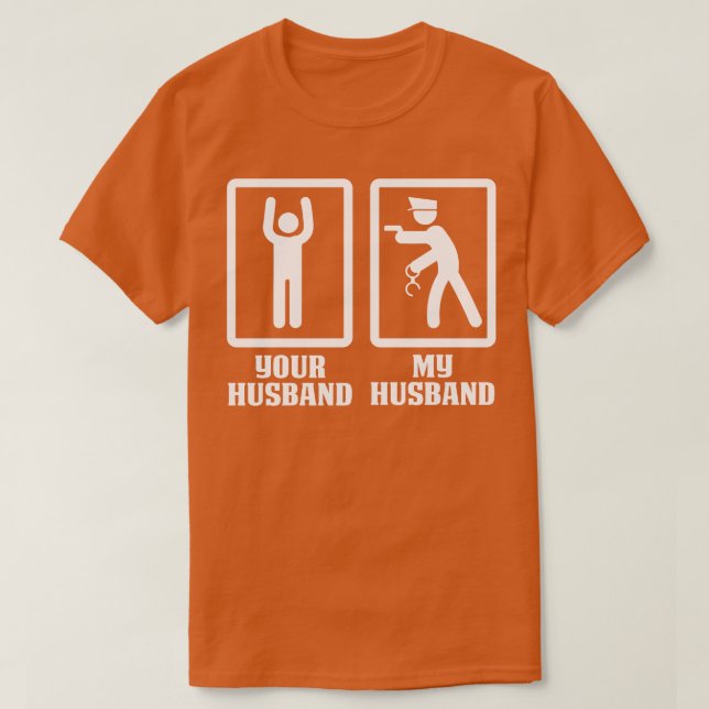 Ihr Mann meine Polizei-Ehemann Proud Police T Shir T-Shirt (Design vorne)
