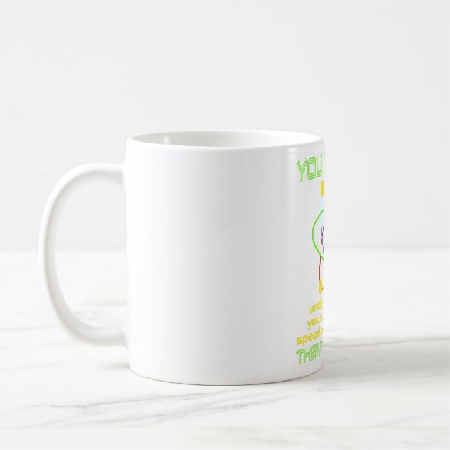 Ihr Matter Science Study Atom Science Lehrer Phys Kaffeetasse (Links)