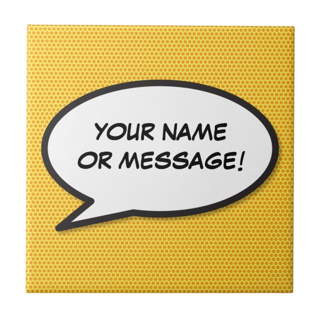 Ihr Message Speech Bubble Fun Retro Comic Book Fliese (Vorderseite)