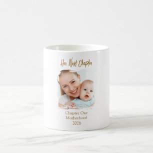 Ihr nächstes Kapitel Mutter Mama Foto Kaffeetasse