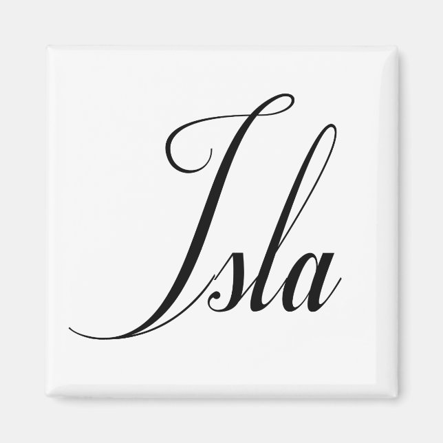 Ihr Name ist Isla Calligraphy Magnet (Vorne)