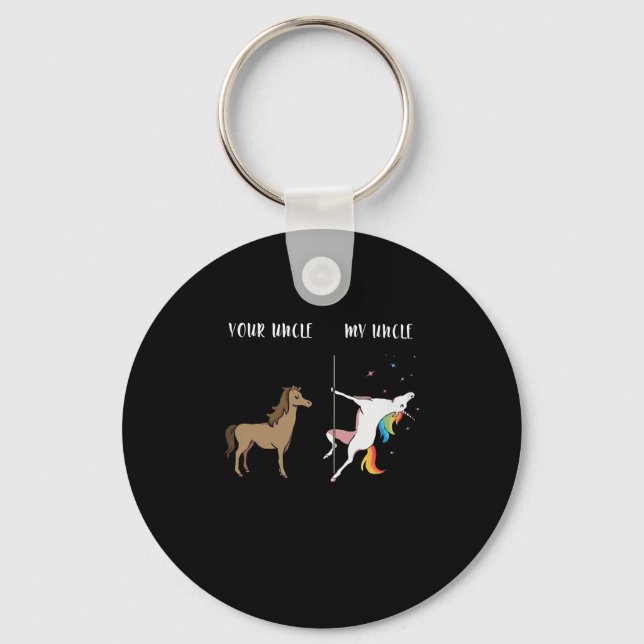 Ihr Onkel, mein Onkel Einhorn Gift Funny Schlüsselanhänger (Vorderseite)