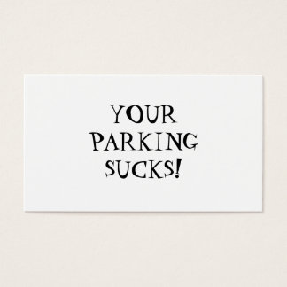 IHR PARKPLATZ SIND ZUM KOTZEN!