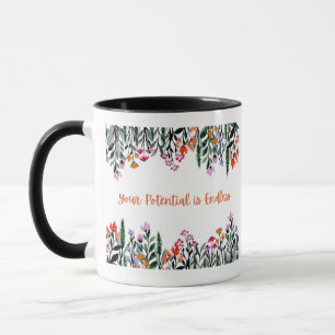 Ihr Potentail ist endlos Tasse