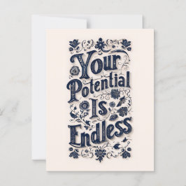 Ihr Potenzial ist unendlich groß Postkarte