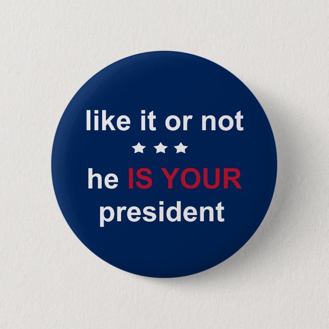 Ihr Präsident Button (Vorderseite)