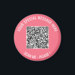 Ihr QR-Code und das benutzerdefinierte Textmagazin Magnet<br><div class="desc">Wählen Sie Farben und Schriftart - Entwerfen Sie Ihre eigenen Personalisierten Magnete mit Ihren QR Code Scan Info und Custom Text Promotional Business oder Modern Personal Magnet / Geschenk - Hinzufügen Sie Ihren QR Code - Bild - Foto oder Logo / und Text - Name oder andere Info / Nachricht...</div>