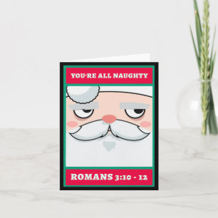 Ihr seid alle unartige Römer 3 10 12 Weihnachten Karte