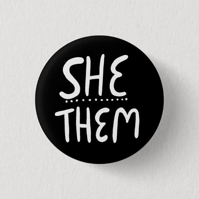 IHR/SIE Pronouns Schwarz-weiß Handschrift Minimal Button (Vorderseite)