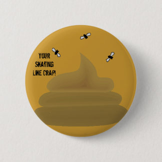 Ihr Skaten wie Mist! Button