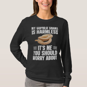 Ihr solltet euch um die Schlange Gopher 1 sorgen T-Shirt