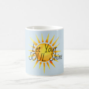 Ihr Soul Shine Inspiration gelassen Kaffeetasse