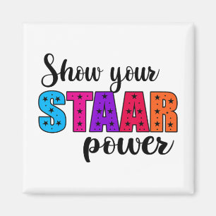 Ihr Staar Power Test Day Lehrer Magnet