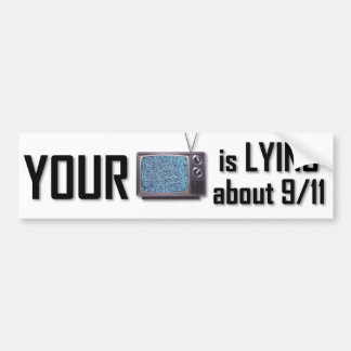 Ihr T.V. liegt Autoaufkleber ungefähr 9-11
