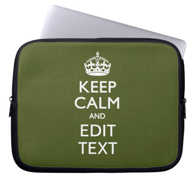 Ihr Text Behalte Ruhe und auf Oliven Green Laptopschutzhülle (Vorderseite)