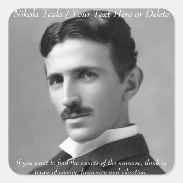 Ihr Text-/Farbinventar Nikola Tesla Foto Zitat Quadratischer Aufkleber (Vorderseite)