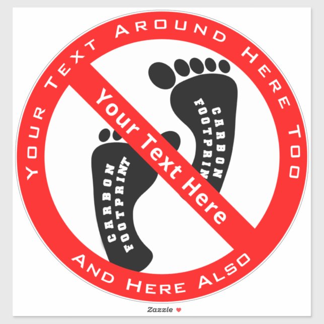 Ihr Text hier KEIN KARBON-FUSSDRUCKSkleber Aufkleber (Blatt)