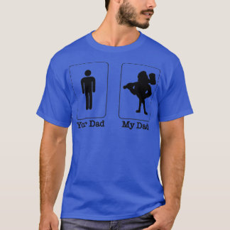 Ihr Vater gegen meinen LoggerLumberjack-Vater T-Shirt