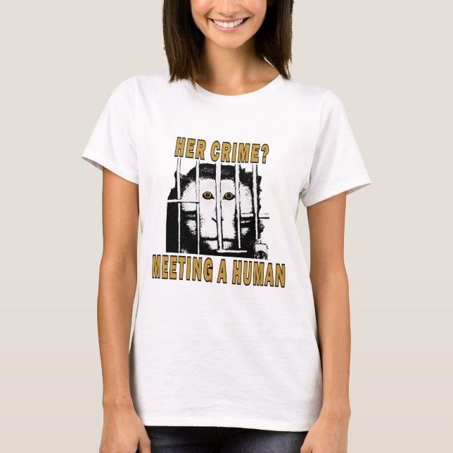Ihr Verbrechen? T-Shirt (Vorderseite)
