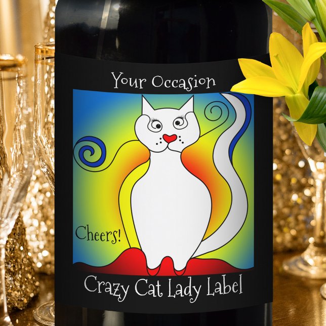 Ihr verrücktes Cat Lady Wine Label Weinetikett (Von Creator hochgeladen)