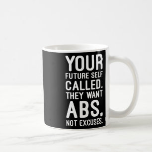 Ihr zukünftiges Selbst rief an. Sie Wollte Abs Kaffeetasse