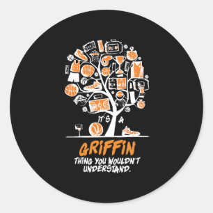 Ihre Basketball-Familie Griffin Things You Wouldnt Runder Aufkleber