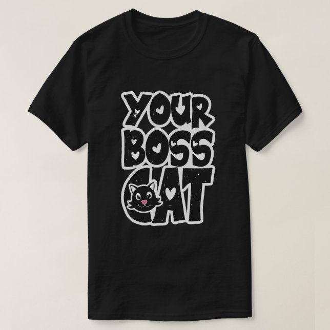 Ihre Boss Chat T-Shirt (Design vorne)