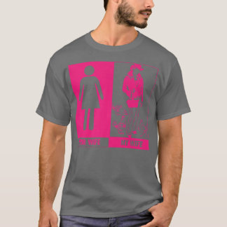 Ihre Ehefrau Meine Ehefrau Bauer Farm Leben Eheman T-Shirt