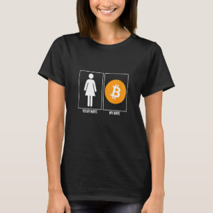 Ihre Ehefrau Meine Ehefrau Crypto Funny Bitcoin Cr T-Shirt