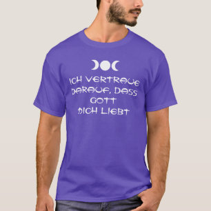 Ihre eigenen Texte, Redewendungen und Weisheiten T-Shirt