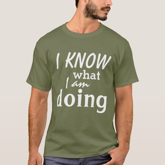 Ihre eigenen Texte, Redewendungen und Weisheiten T-Shirt (Vorderseite)
