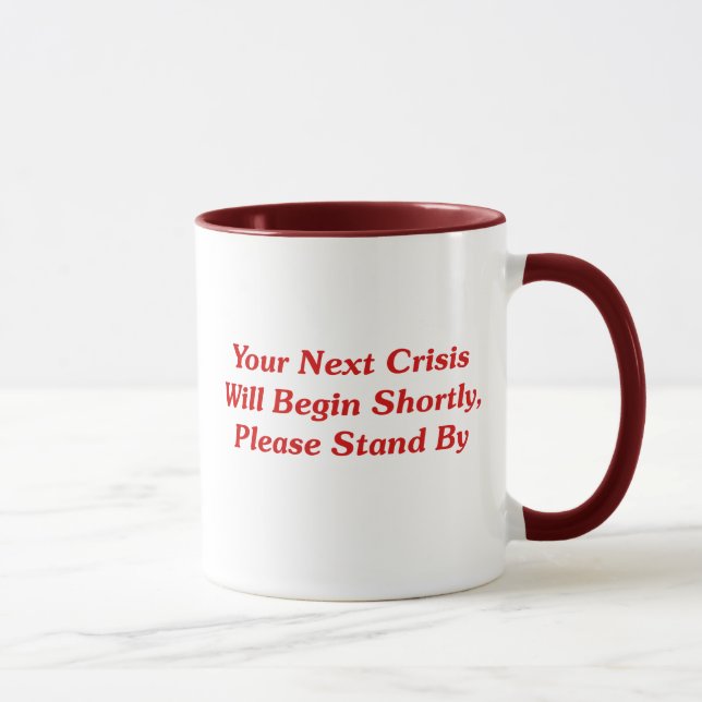 Ihre folgende Krise fängt kurz,… an Tasse (Rechts)