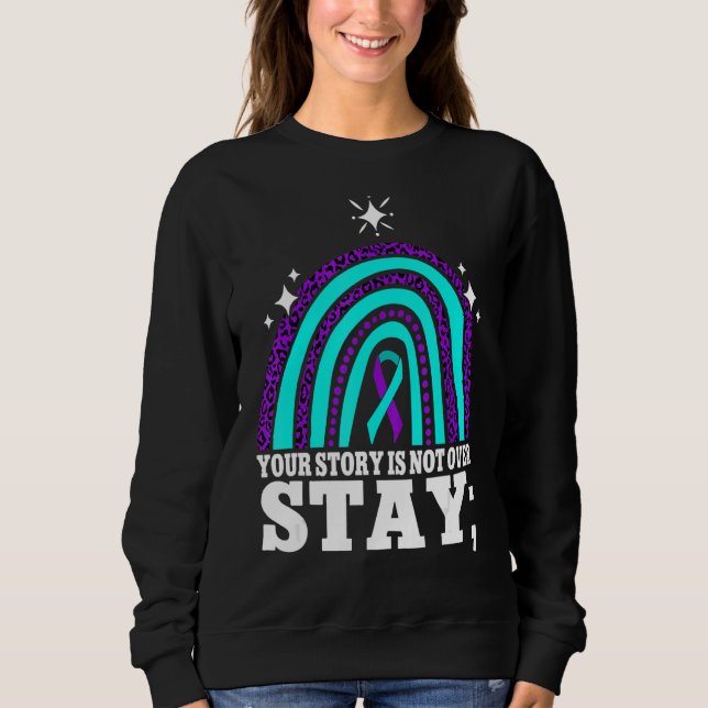 Ihre Geschichte ist nicht zu Bleibe Suizidpräventi Sweatshirt (Vorderseite)