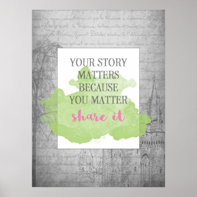 Ihre Geschichte zählt | 18x24 Inspirationspopster Poster (Vorne)