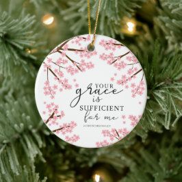 Ihre Gnade ist ausreichend Bibelkirschblüten Keramik Ornament