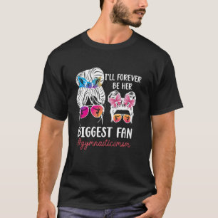 Ihre größte Fan Gymnastik Mama einer Gymnastikmama T-Shirt